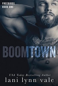 Boomtown (Freebirds Book 1)