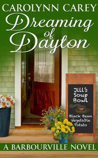 Dreaming of Dayton (The Barbourville Series Book 4)