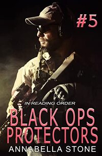 Black Ops Protectors 5: A Reading Order Collection - Published on Jun, 2023