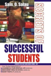 SECRETS OF SUCCESSFUL STUDENTS