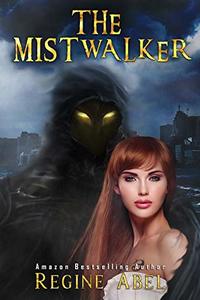 The Mistwalker (Dark Tales Book 2) - Published on Oct, 2018