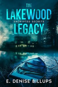 The Lakewood Legacy: Encrypted Secrets