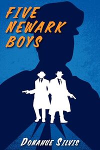 FIVE NEWARK BOYS