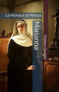 Marianna: La Monaca di Monza