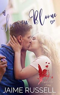 Love in Bloom (Cupidâ€™s Aim Book 3)