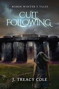 Cult Following (Robin Winter's Tales Book 2) - Published on Sep, 2022