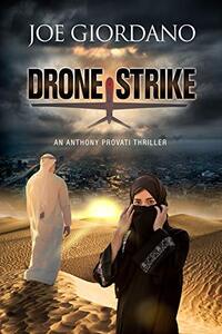 Drone Strike: An Anthony Provati Thriller
