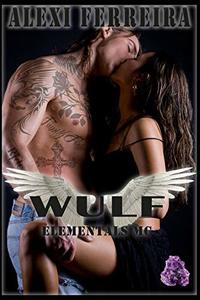 WULF: Elementals MC - Published on Jul, 2017