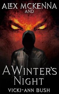 Alex McKenna and a Winter's Night (Alex McKenna Series Book 3)