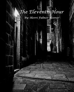 The Eleventh Hour