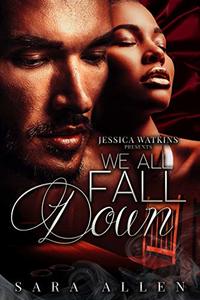 We All Fall Down