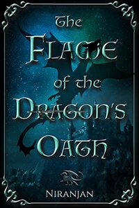 The Flame of the Dragon's Oath: A queer, epic fantasy adventure