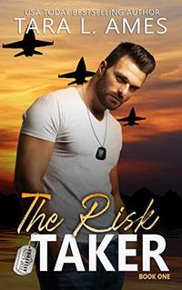 The Risk Taker (Top Gun Aviators, #1) - Published on Jan, 2018