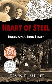 Heart of Steel: Based on a True Story