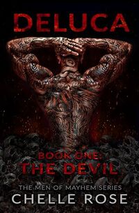De Luca: The Devil : Book One: The Men of Mayhem Series