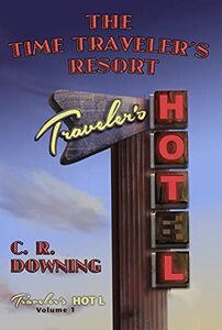 The Time Traveler's Resort (Traveler's HOT L Book 1)