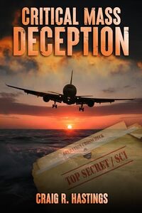 CRITICAL MASS DECEPTION (THE CORD REPORT Book 2)