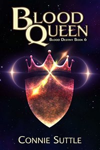 Blood Queen: Blood Destiny, Book 6