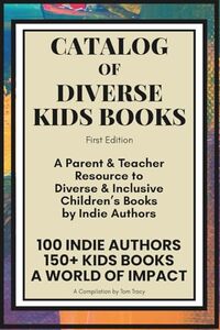 Catalog of Diverse Kids Books by Indie Authors