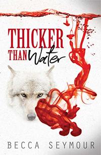 Thicker Than Water - Published on Mar, 2020