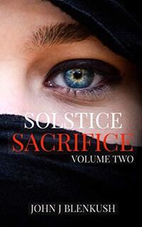 SOLSTICE SACRIFICE