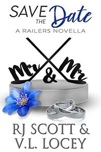 Save The Date (Harrisburg Railers Series Book 9)