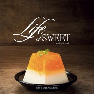 Life is Sweet: Words of Gratitude (Enlightenment)