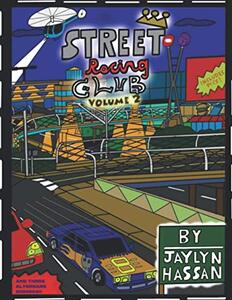 Street Racing Club:Volume 2 - Published on Oct, 2020