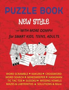 Puzzle Book : New Style: â€”With More Oomph for Smart Kids, Teens, Adults.