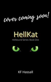 HellKat (Hellbound Series Book 1)