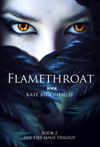 Flamethroat (Fire Mage, #2)