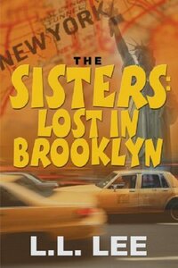 The Sisters: Lost in Brooklyn