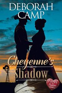 Cheyenne's Shadow (The Daring Hearts Series Book 3)