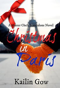 Christmas in Paris (A Master Chefs Series Novel)