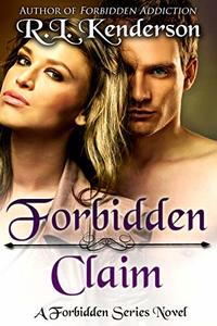 Forbidden Claim (Forbidden #5)