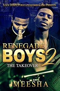 Renegade Boys 2: The Takeover