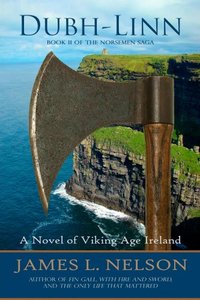 Dubh-linn: A Novel of Viking Age Ireland (The Norsemen Saga Book 2)