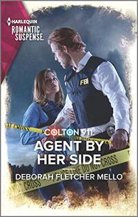 Colton 911: Agent By Her Side (Colton 911: Grand Rapids Book 4)