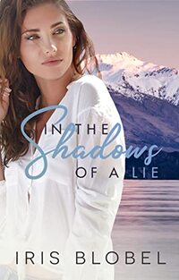 In the Shadows of a Lie: A New Zealand Romance