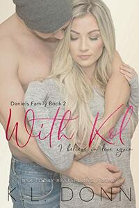 With Kol (Daniels Family Book 2)