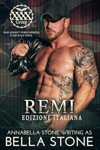 Remi: Edizione Italiana (The Four X's Group: Edizione Italiana Vol. 2) (Italian Edition)