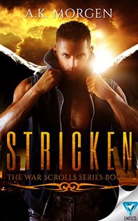 Stricken (The War Scrolls Book 1)