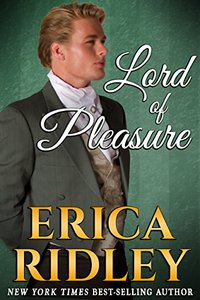 Lord of Pleasure (Rogues to Riches Book 2) - Published on May, 2017