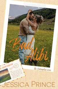 Bad Alibi (Redemption)