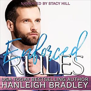 Enforced Rules: Hanleigh's London: The Rules Series, Book 2