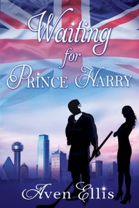 Waiting For Prince Harry (A Dallas Demons Hockey Romance)