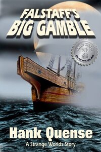 Falstaff's Big Gamble: A fantasy adventure to get Shakespeare spinning in his grave (Gundarland Stories Book 2)