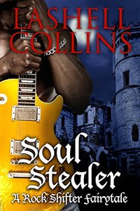 Soul Stealer (Rock Shifter Fairytales Book 1)