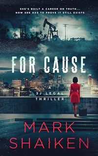 For Cause (3J Legal Thriller)