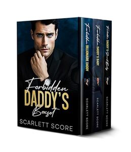 Forbidden Daddy's Boxset: Age Gap Billionaire Romances (Forbidden Daddy Series Book 4) - Published on Jun, 2024